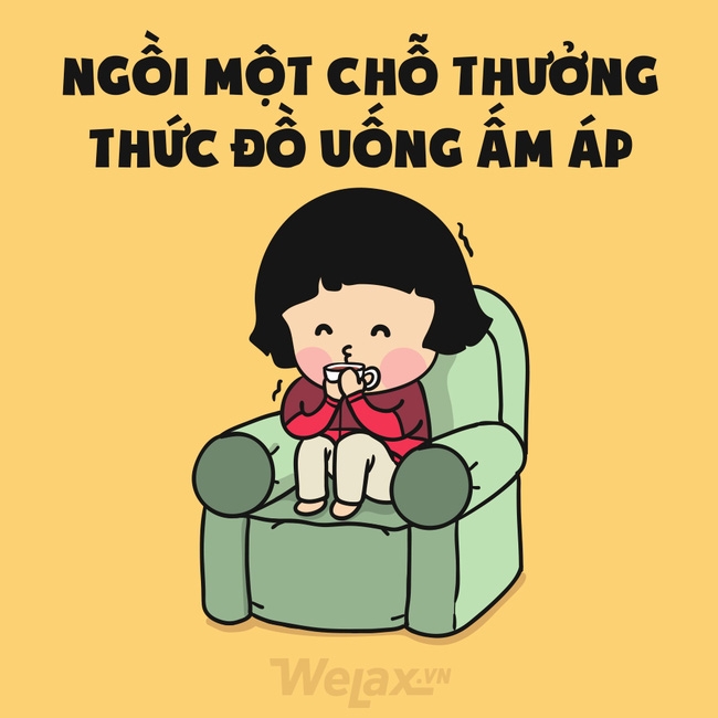 Bộ tranh: 9 việc phải làm ngay và luôn để hưởng trọn ngày lạnh đầu mùa! - Ảnh 6.