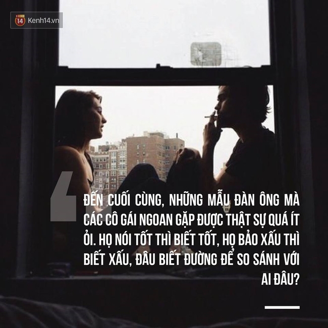 Vì sao gái hư thường yêu được đàn ông tốt, còn gái ngoan lại cay đắng trăm bề? - Ảnh 2.